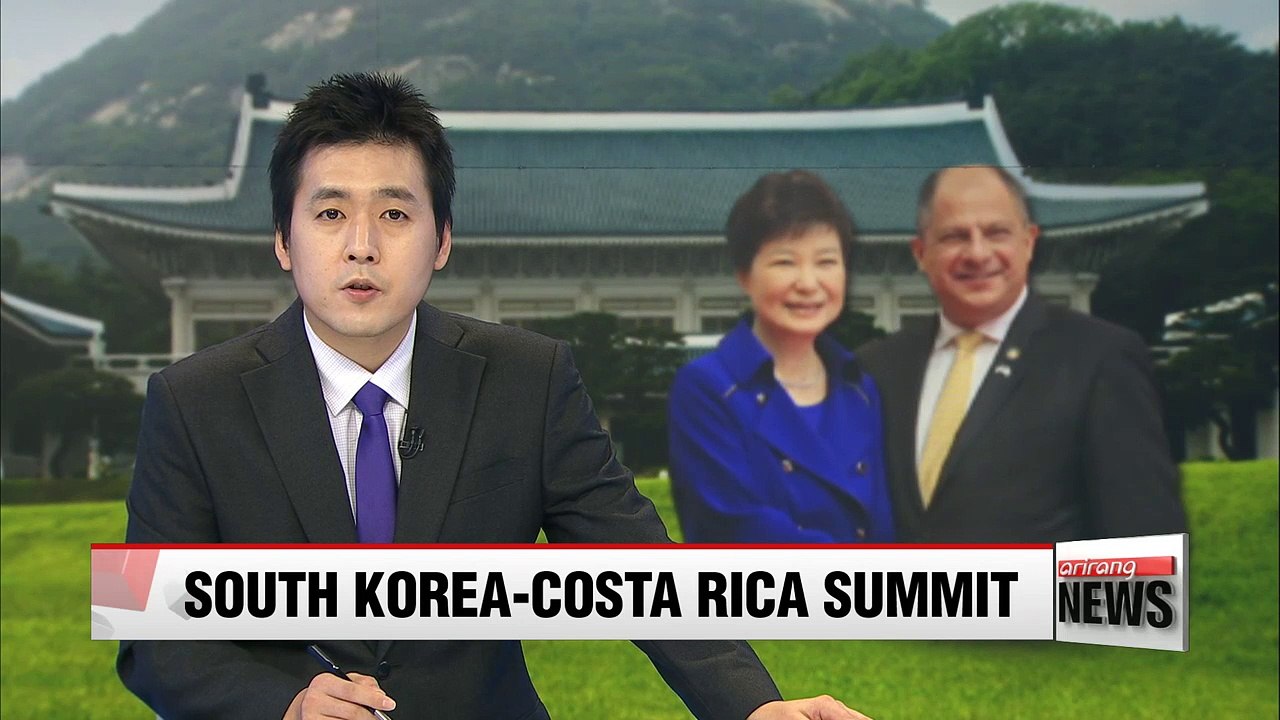 S. Korea, Costa Rica to reinforce practical bilateral cooperation