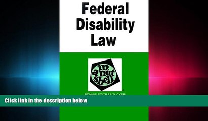 complete  Federal Disability Law in a Nutshell (In a Nutshell (West Publishing))