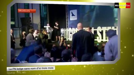 Le FN belge sans nom d’ici trois mois