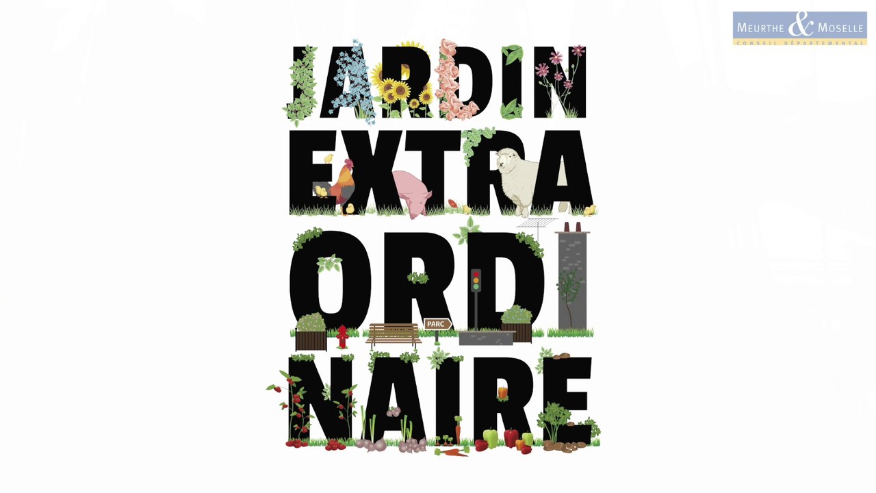 [A CHAUD] - Jardin Extraordinaire du Département de Meurthe-et-Moselle : 11e édition