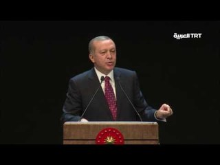 الرئيس أردوغان : نأكل الخبرفقط  ولكن لا نتنازل عن مبادئنا