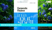 Big Deals  Corporate Finance in a Nutshell, 2d (Nutshell Series) (In a Nutshell (West