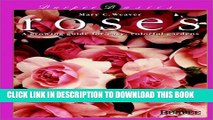 [PDF] Roses: A Growing Guide for Easy, Colorful Gardens (Burpee Basics) Full Online