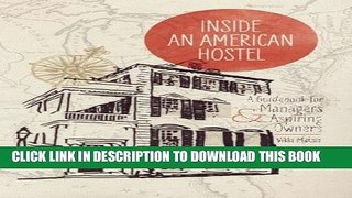 New Book Inside An American Hostel: A guidebook for managers and aspiring owners
