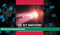Must Have PDF  The Key Questions for Business Partners: 100 Vital Questions to Ask Before Going