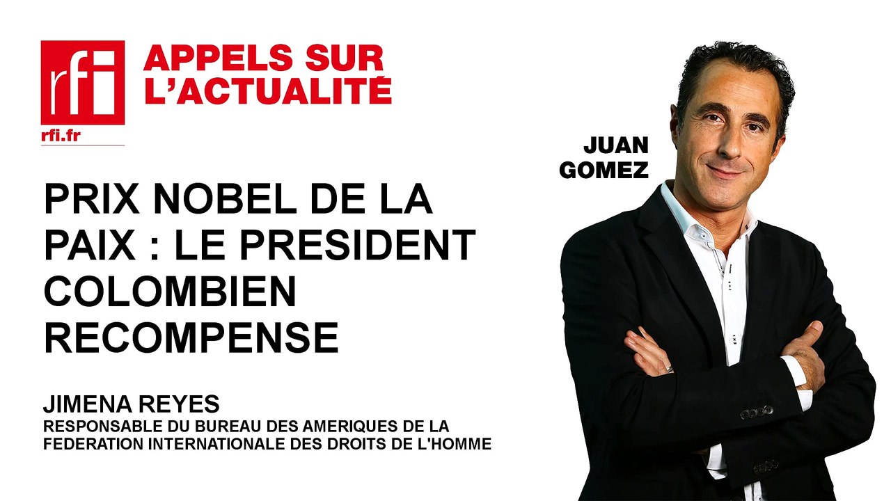 Prix Nobel de la Paix : le président colombien récompensé