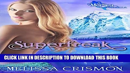 [PDF] Superfreak (MerSea Series Book 1) Popular Collection