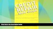 Big Deals  Credit Repair Made Simple  Best Seller Books Most Wanted