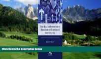 Big Deals  The Role of Independent Directors in Corporate Governance(2010)  Full Ebooks Most Wanted