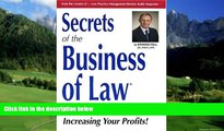 Books to Read  Secrets of the Business of Law : Successful Practices for Increasing Your Profits!