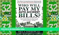 Big Deals  Who Will Pay My Auto Accident Bills?  Best Seller Books Most Wanted