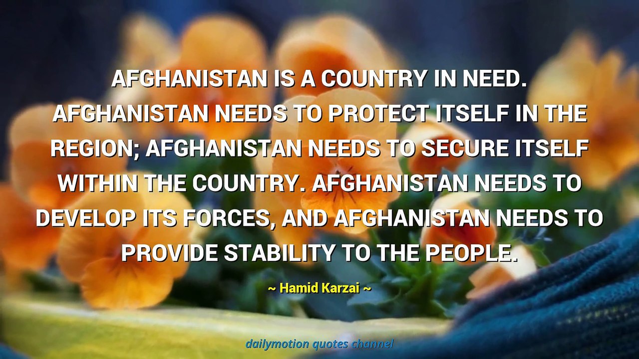 Hamid Karzai Quotes #1