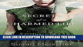 [PDF] Secrets of a Charmed Life Full Online