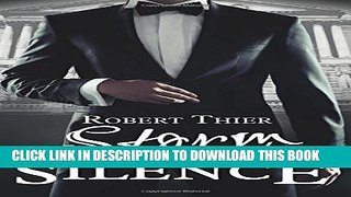 [PDF] Storm and Silence (Storm and Silence Saga) (Volume 1) [Full Ebook]