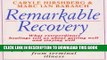 [PDF] Remarkable Recovery: What Extraordinary Healings Can Teach Us About Getting Well and Staying