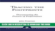 Collection Book Tracing the Footprints: Documenting the Process of Performance