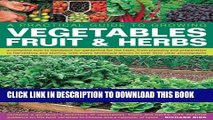 [PDF] Practical Gardener s Guide to Growing Vegetables, Fruit and Herbs: A complete how-to
