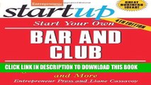 Collection Book Start Your Own Bar and Club: Sports Bars, Nightclubs, Neighborhood Bars, Wine