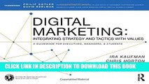 New Book Digital Marketing: Integrating Strategy and Tactics with Values, A Guidebook for