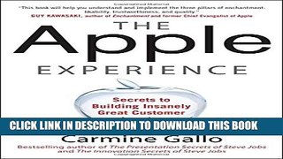 New Book The Apple Experience: Secrets to Building Insanely Great Customer Loyalty