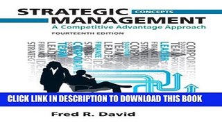 New Book Strategic Management: A Competitive Advantage Approach, Concepts (14th Edition)