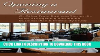 [PDF] Opening a Restaurant or Other Food Business Starter Kit: How to Prepare a Restaurant