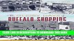 [Read PDF] GLORY DAYS OF BUFFALO SHOPPING (Landmarks) Ebook Free