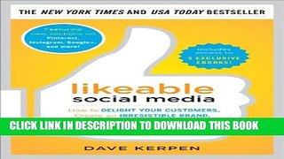 Collection Book Likeable Social Media: How to Delight Your Customers, Create an Irresistible
