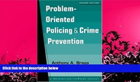 different   Problem-Oriented Policing and Crime Prevention, 2nd edition