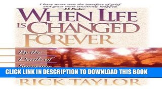 [PDF] When Life Is Changed Forever Full Online