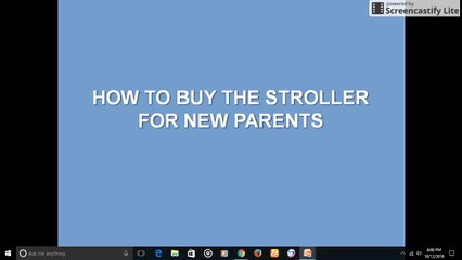 HOW TO BUY THE STROLLER FOR NEW PARENTS