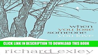 [PDF] When You Lose Someone You Love Full Online