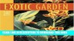 [PDF] The Exotic Garden: Designing with Tropical Plants in Almost Any Climate Full Online