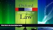 FAVORITE BOOK  A Dictionary of Law (Oxford Quick Reference)