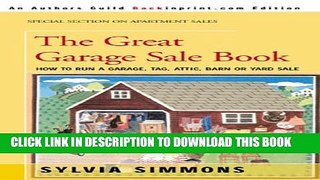 Collection Book The Great Garage Sale Book: How to Run a Garage, Tag, Attic, Barn, or Yard Sale