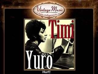 Timi Yuro -- Hurt!-UucM7lMFRYo-HQ