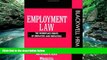 Big Deals  Employment Law: The Workplace Rights of Employees and Employers (Human Resource Action