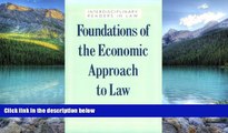 Big Deals  Foundations of the Economic Approach to Law (Interdisciplinary Readers in Law Series)