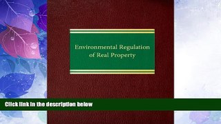 FULL ONLINE  Environmental Regulation of Real Property