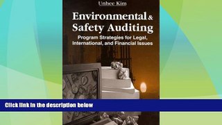 FULL ONLINE  Environmental and Safety Auditing: Program Strategies for Legal, International, and
