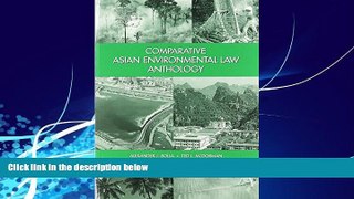 FULL ONLINE  Comparative Asian Environmental Law Anthology