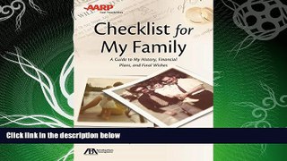 FAVORITE BOOK  ABA/AARP Checklist for My Family: A Guide to My History, Financial Plans and Final