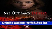 [PDF] Mi Ãºltimo deseo (Infernus Animae nÂº 2) (Spanish Edition) Full Online