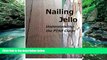 Books to Read  Nailing Jello: Understanding the PTSD Claim  Best Seller Books Most Wanted