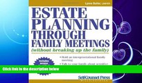 book online  Estate Planning Through Family Meetings: Without Breaking Up the Family