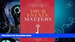complete  Your Estate Matters: Gifts, Estates, Wills, Trusts, Taxes and Other Estate Planning Issues