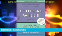 read here  Ethical Wills: Putting Your Values on Paper, 2nd Edition