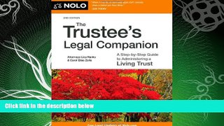 complete  The Trustee s Legal Companion: A Step-by-Step Guide to Administering a Living Trust