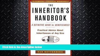 FAVORITE BOOK  The Inheritors Handbook: A Definitive Guide For Beneficiaries (Bloomberg Personal