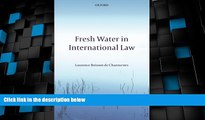 Big Deals  Fresh Water in International Law  Best Seller Books Best Seller